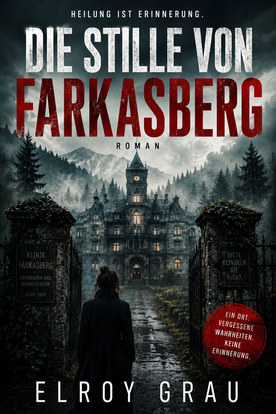 Die Stille von Farkasberg
